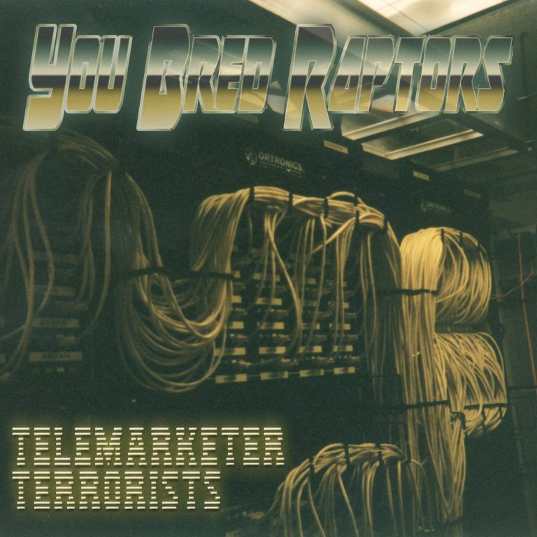 Analogue Rebels: A Dive into ‘Telemarketer Terrorists’ by  You Bred Raptors