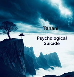 Breaking the Silence: Tahani’s “Psychological $uicide”