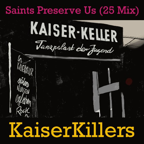 “Saints Preserve Us (25 Mix)” – A PowerPopPunk Revival