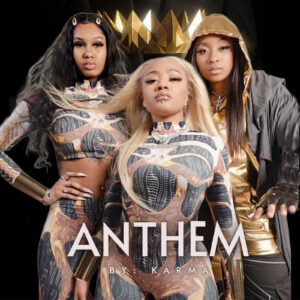 “ANTHEM” by KARMA – A Song That Ignites the Fire Within