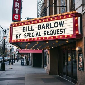 Bill Barlow – By Special Request